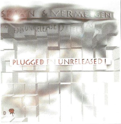 CD Spaan & Vermeegen – Plugged en Unreleased !